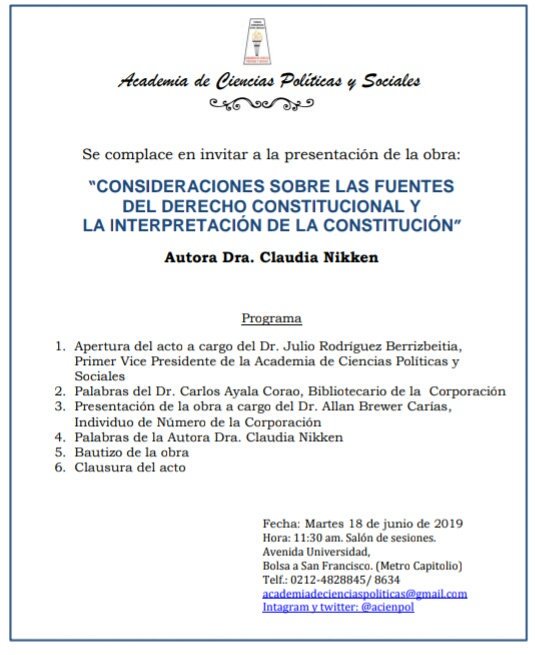 Invitación al Acto de Presentación de la obra » Consideraciones Sobre las Fuentes del Derecho Constitucional y la Interpretación de la Constitución”, Autora Dra. Claudia Nikken