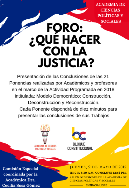 Foro: ¿Qué hacer con la justicia?