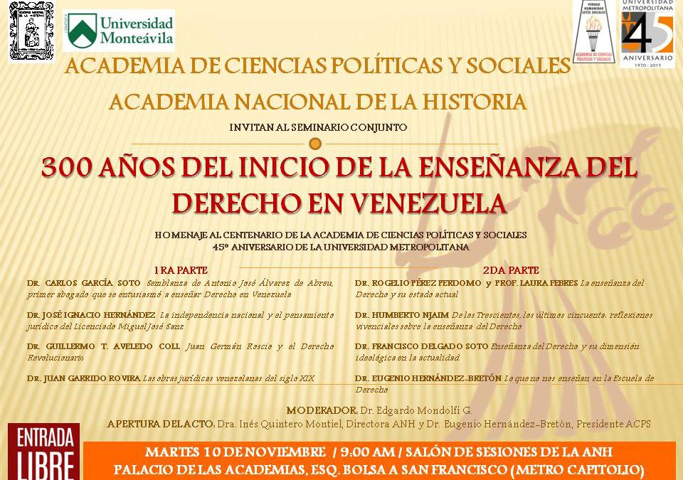 A los 300 Años del Inicio de la Enseñanza del Derecho en Venezuela