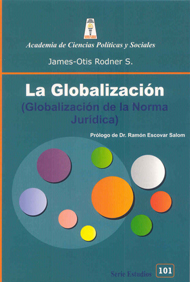 La globalización: globalización de la norma jurídica