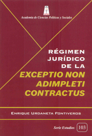 Régimen jurídico de la exceptio non adimpleti  contractus