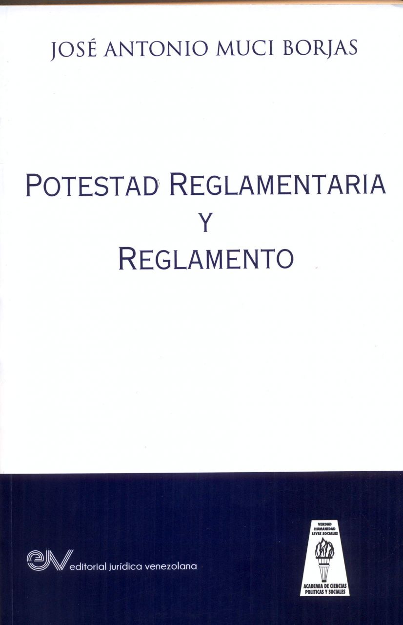 Potestad reglamentaria y reglamento