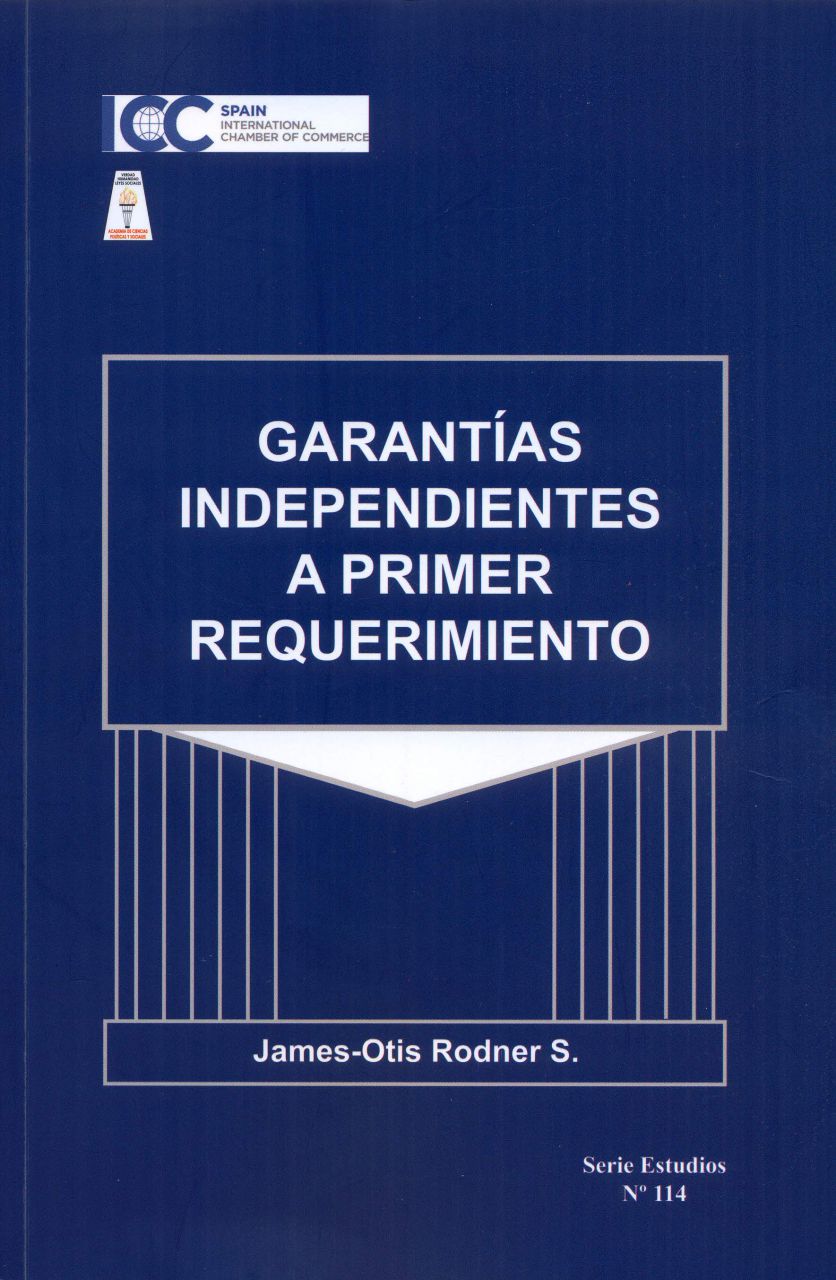 Garantías independientes a primer requerimiento