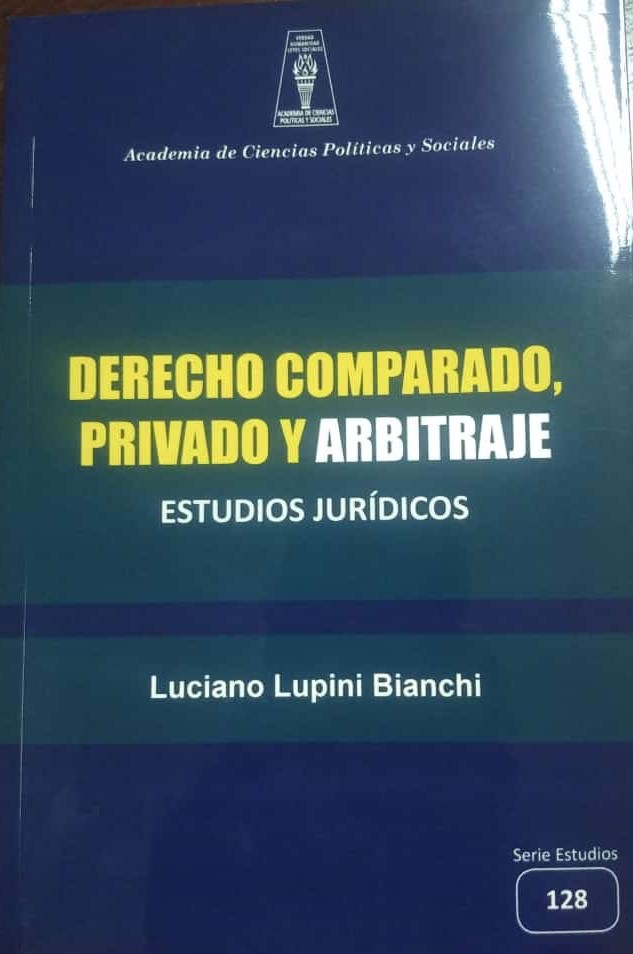 Derecho Comparado, Privado y Arbitraje. (Estudios jurídicos)