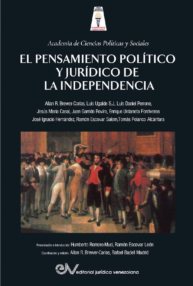 Disponible a texto completo el libro: El pensamiento político y jurídico de la Independencia