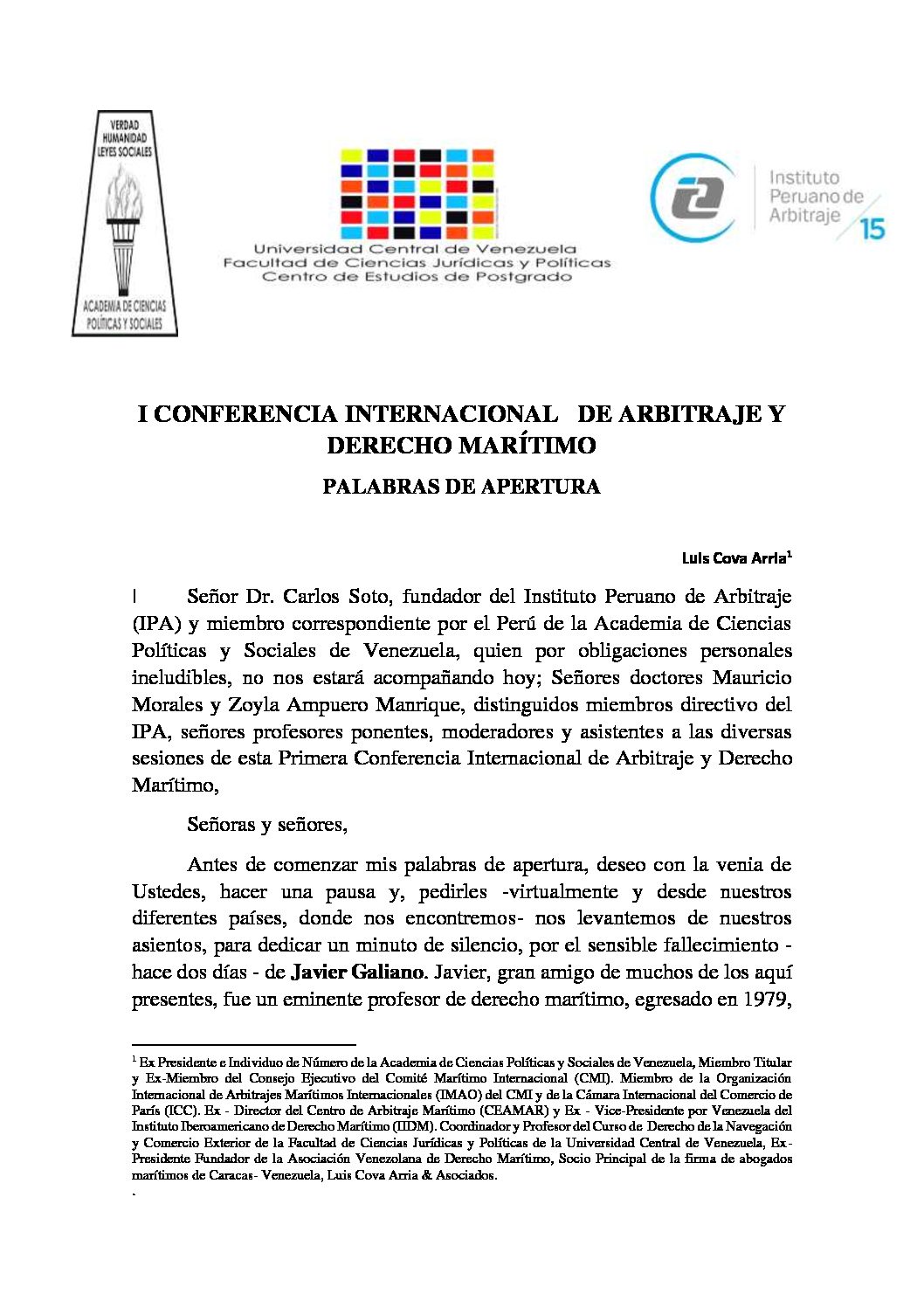 Palabras de apertura del académico Dr. Luis Cova Arria en la I Conferencia Internacional de Arbitraje y Derecho Marítimo