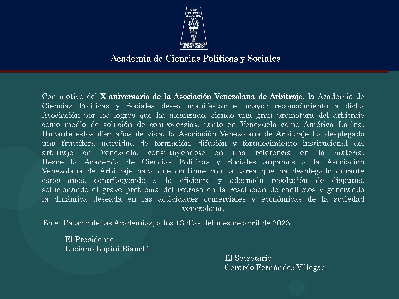 Mensaje de la Academia de Ciencias Políticas y Sociales, con ocasión del X Aniversario de la Asociación Venezolana de Arbitraje