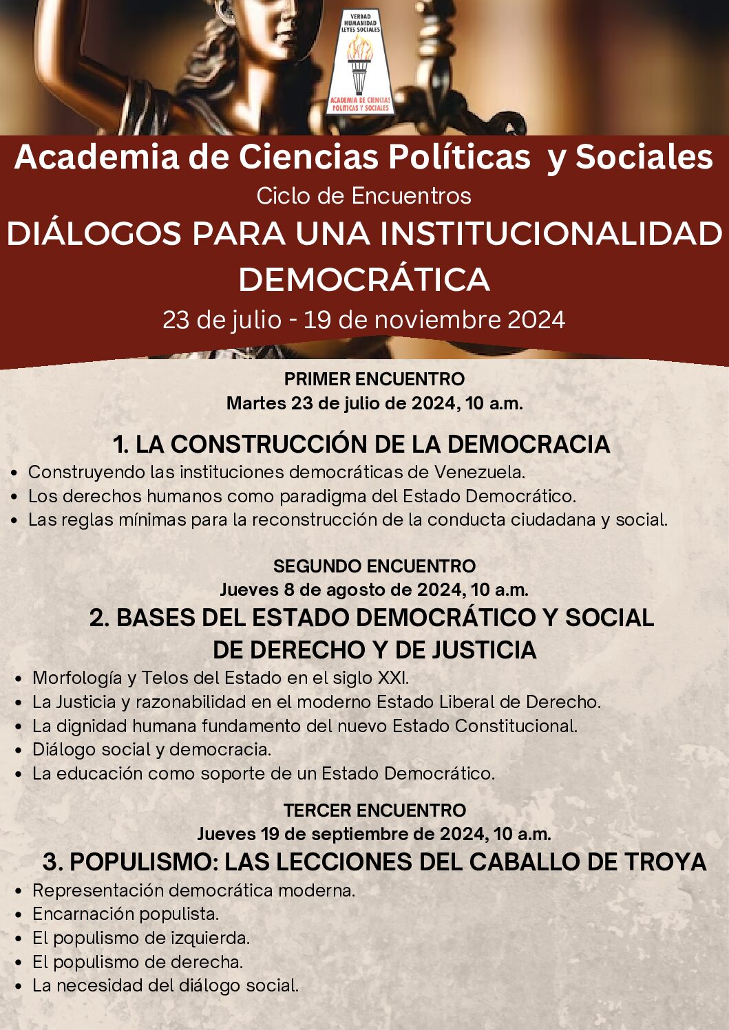 Ciclo de Encuentros: Diálogos para una institucionalidad democrática. Del 23 de julio al 19 de noviembre de 2024