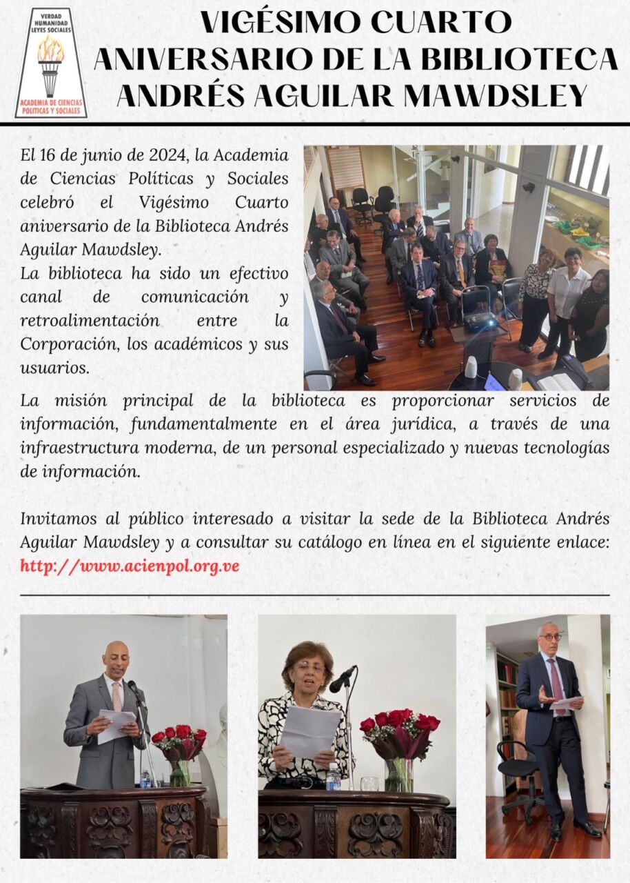 Vigésimo cuarto aniversario de la Biblioteca Andrés Aguilar Mawdsley de la Academia de Ciencias Políticas y Sociales. 16 de junio de 2024