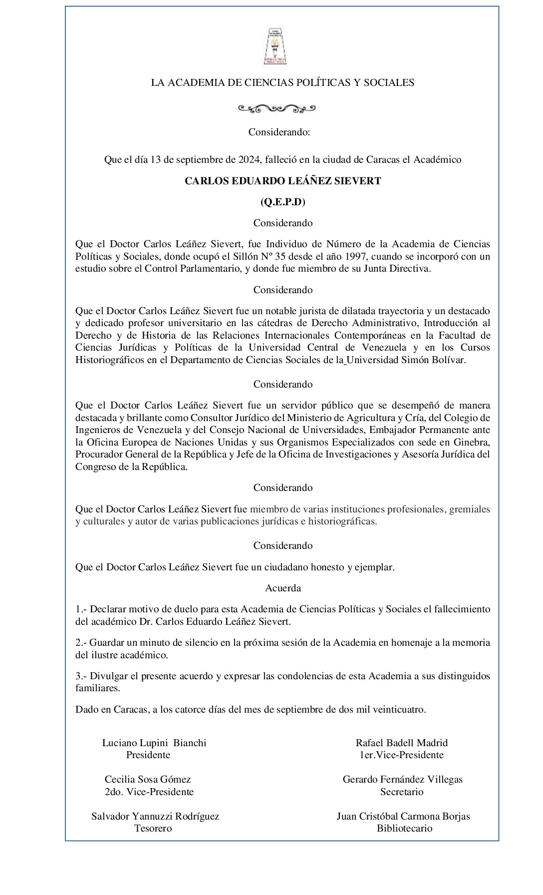 Acuerdo de duelo de la Academia de Ciencias Políticas y Sociales por el lamentable fallecimiento del académico CARLOS EDUARDO LEÁÑEZ SIEVERT