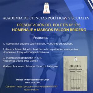 Presentación del Boletín n° 175 en Homenaje a Marcos Falcón Briceño. Martes, 17 de septiembre de 2024. Hora: 11:30 a.m. (VE)